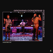 Growing Concerns Poetry Collective on Audiotree Live