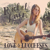 Rachel Laven: Love & Luccheses