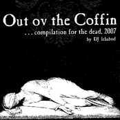 Out ov the Coffin... ...compilation for the dead, 2007