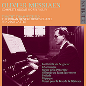 Olivier Messiaen: Complete Organ Works Vol. IV