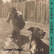 Longe Daqui