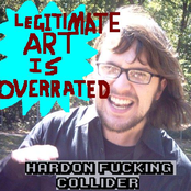 LEGITIMATE ART IS OVERRATED