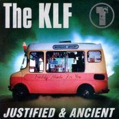 Justified & Ancient (stand By The Jams) by The Klf