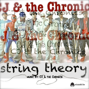 String Theory: Music by CJ & The Chronics