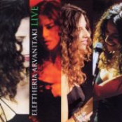 Eleftheria Arvanitaki: Live at Die Spinne-Ta Araxnh