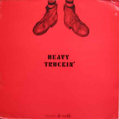 Heavy Truckin'