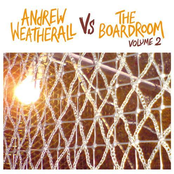 Andrew Weatherall Vs. The Boardroom Volume 2