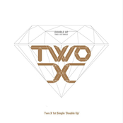 Two X 1st Single 'Double Up'