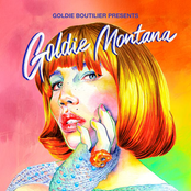 Goldie Boutilier: Goldie Boutilier presents... goldie Montana