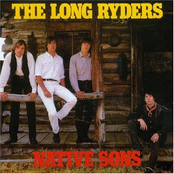 The Long Ryders: Native Sons