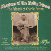 Willie Brown: Masters of the Delta Blues: The Friends of Charlie Patton
