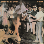 Swing To The Right by Utopia