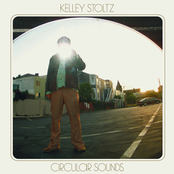 Kelley Stoltz: Circular Sounds