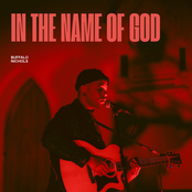 Buffalo Nichols: In the Name of God