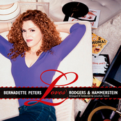 Some Enchanted Evening by Bernadette Peters