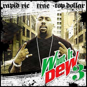 Whut It Dew 3