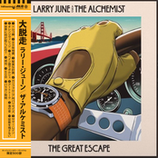 Larry June & The Alchemist - The Great Escape