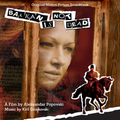 Balkan Is Not Dead (Original Motion Picture Soundtrack)