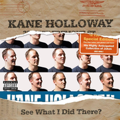 Kane Holloway: See What I Did There?