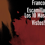 Franco Escamilla: Los 10 Más Vistos!