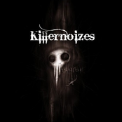 Killernoizes