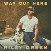 Riley Green: Way Out Here