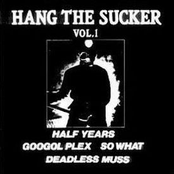 Hang the sucker vol.1