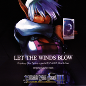 Phantasy Star Online episode III C.A.R.D. Revolution Original Sound Track LET THE WINDS BLOW