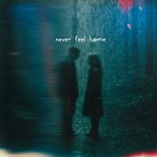 never feel home