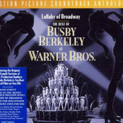 Lullaby Of Broadway: The Best Of Busby Berkeley At Warner Bros. [Disc 1]