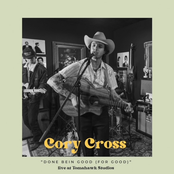 Cory Cross: Done Being Good (for Good) [Live]