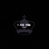 I AM HIM.