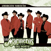 Los Marineros del Norte: Amorcito Norteño