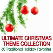 Ultimate Christmas Theme Collection - 60 Traditional Holiday Favorites