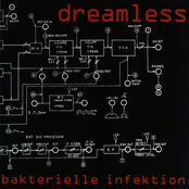 Dreamless by Bakterielle Infektion