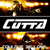 Cutta: Could it be love
