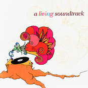 A Living Soundtrack: A Living Soundtrack