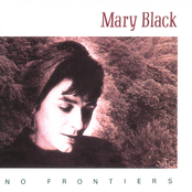 No Frontiers by Mary Black