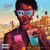 Bad Rabbits: Mimi