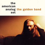 The American Analog Set: The Golden Band