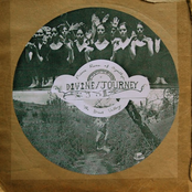 ""DIVINE / JOURNEY""