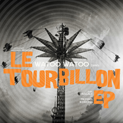 le tourbillion ep