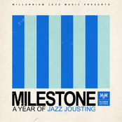 Milestone - A Year of Jazz Jousting