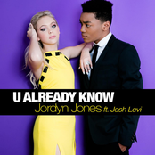 U Already Know (feat. Josh Levi)