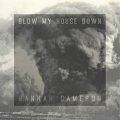 Blow My House Down