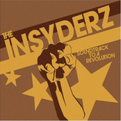 Soundtrack To A Revolution by The Insyderz