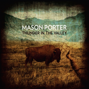 Mason Porter: Thunder In The Valley