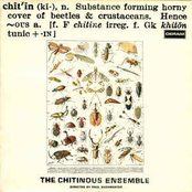 The Chitinous Ensemble