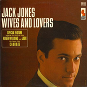 Jack Jones: Wives And Lovers