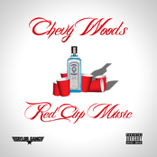 Chevy Woods: Red Cup Music